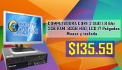 Wowww PC Completa core 2 duo con 2gb de Ram, a un super precio