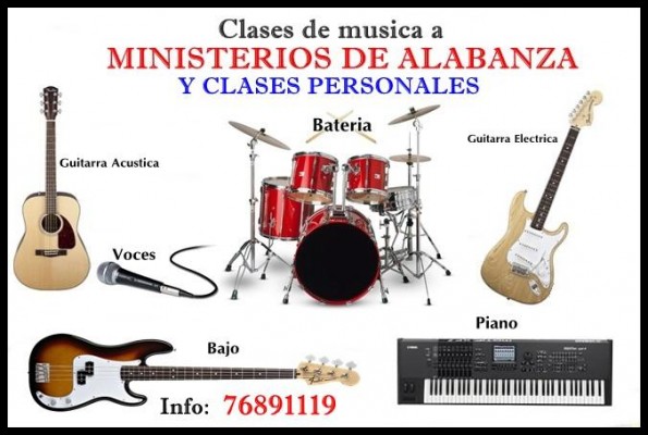 Clases de música en diferentes Instrumentos.... Clases a Ministerios de Alabanza